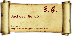 Bachusz Gergő névjegykártya